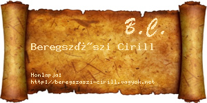 Beregszászi Cirill névjegykártya